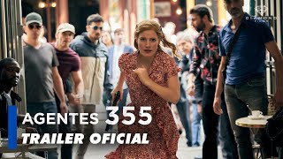 Agentes 355 I Trailer 2 Oficial [upl. by Aehta]