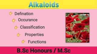 Alkaloids General Introduction  Lecture 01 [upl. by Novej]