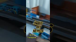 Hot wheels  ônibus BRT turbo no teste da pista [upl. by Buckler]