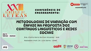 13  Conferência de encerramento Metodologias de variação com ênfase na proposta dos contínuos [upl. by Gemma470]