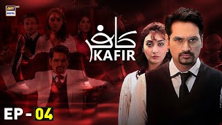 Kafir Episode 4  Humayun Saeed  Ayesha Khan  ARY Digital [upl. by Sheela]