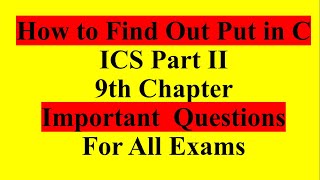 How to Find Outputs in C in HINDIChapter 9 Elements of C Solved important board outputs Part 1st [upl. by Abbey]