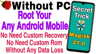 Hindi  Without PC  How To Root Any Android Mobile  Without TWRP Recovery  Without Custom Rom [upl. by Jerry658]