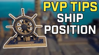 Ship Positioning PVP TIPS  Sea of Thieves [upl. by Arzed]