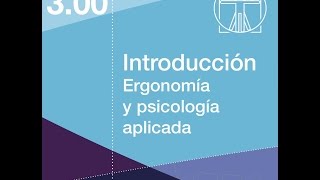 Introducción a la Ergonomía y psicología aplicada [upl. by Hayne187]