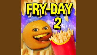 FryDay 2 [upl. by Chester]