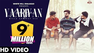 YAARIYAN Official Video Billa Sonipat Ala  Deepty  Haryanvi Songs 2024  Dharam Veer Ki Jodi [upl. by Ardnoik]