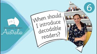 Episode 6 When Should I Introduce Decodable Readers [upl. by Hal303]