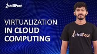 Virtualization in Cloud Computing  What is Virtualization  Intellipaat [upl. by Stutzman]