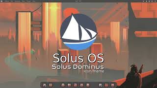 Solus OS  with Solus Dominus Icon Theme [upl. by Asirret]