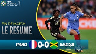 Le résumé FranceJamaïque 00 Coupe du monde féminine 2023 [upl. by Timoteo]