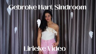 DelaNae  Gebroke Hart Sindroom Lirieke Video [upl. by Breh]