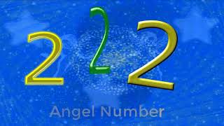 222 angel number – Meaning and Symbolism  Angel Numbers Meaning [upl. by Anitsua]