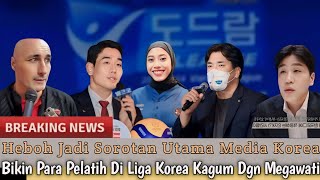 Cetak Sejarah Baru Liga Korea Para Pelatih Liga Korea Beri Julukan Baru Disematkan Untuk Megawati [upl. by Kelci975]