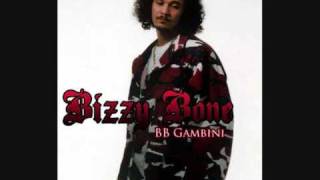 Bizzy Bone  Relentless Good Quality [upl. by Flodnar]