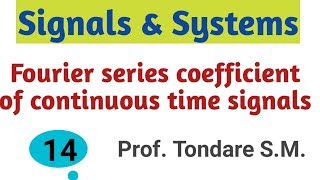 Fourier series Fourier series coefficient Examples Signals and systems [upl. by Eiralav]