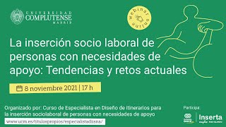 La inserción socio laboral de personas con necesidades de apoyo tendencias y retos actuales [upl. by Aesoh]