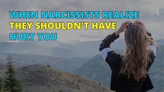 🔴When Narcissists Realize They Shouldnt Have Hurt You  Narcissism  NPD [upl. by Eenert819]