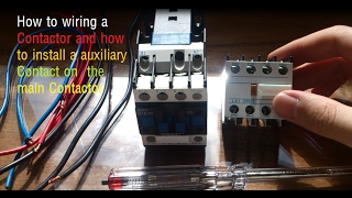 How to wiring a power Contactor and how install the auxiliary unit on it [upl. by Naud]