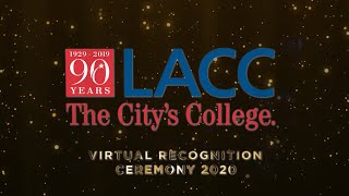 Los Angeles City College Virtual Recognition Ceremony 2020 [upl. by Hanaj914]