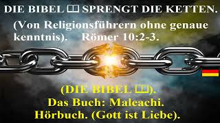 📖 DIE BIBEL Hörbuch Das Buch Maleachi Die Wahrheit wird dich frei machen [upl. by Tobye]