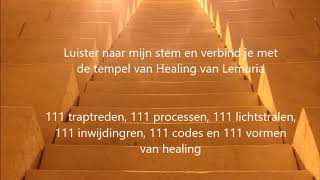 Helende tempel van Lemuria geleide meditatie [upl. by Tiertza669]