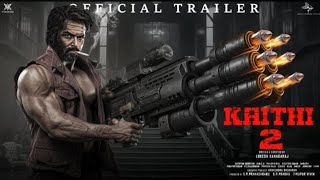 Kaithi 2  Official Trailer  Suriya  Kamal Hassan  Fahadh Fassil  Lokesh [upl. by Asseral]