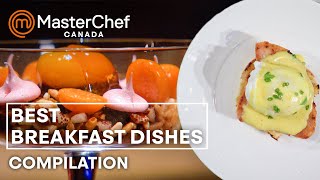 Best Breakfast Recipes  MasterChef Canada  MasterChef World [upl. by Anaic]