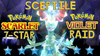 SCEPTILE THE DRACONIC MENACE  7 Star Sceptile Tera Raid  Pokemon Scarlet and Pokemon Violet [upl. by Margalo69]