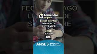 Fomentar Empleo cobrará 25000 el 23 de septiembre de 2024 [upl. by Ysset]