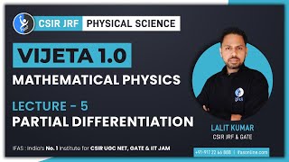 Partial Differentiation  Mathematical Physics  CSIR NET Physical Science  IFAS [upl. by Grefe]