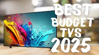 Best Budget TVs 2025 Do not buy without watching the video [upl. by Inar]