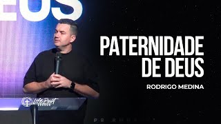 Paternidade de Deus  Rodrigo Medina [upl. by Malvie]