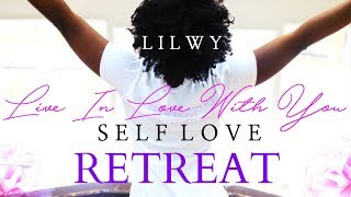 ✨NEW VLOG ✨ LIVE IN LOVE WITH YOU SELF LOVE RETREAT 💜 RECAP 💜 [upl. by Eiruam]