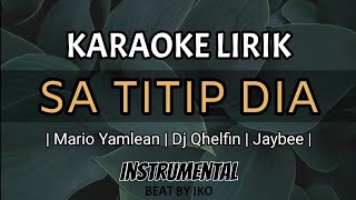 instrumental SA TITIP DIA Karaoke Lirik LaguTimurViral2021 [upl. by Immac]