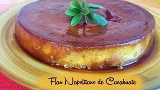 Flan Napolitano de Cacahuate SIN HORNO [upl. by Mariya]