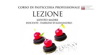 Lievito Madre  Ricetta by Italian Chef Academy [upl. by Alroi990]