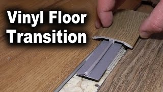 How to Install Vinyl Flooring Transition Strip  LVP Moulding [upl. by Dixie]