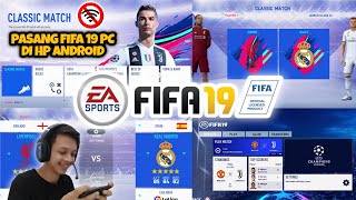 FIFA 19 MOD ANDROID OFFLINE FULL UPDATE GRAFIK PC amp THEMA [upl. by Annawoj]