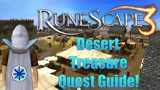 Runescape 3 Desert Treasure Quest Guide 2014 [upl. by Bithia]