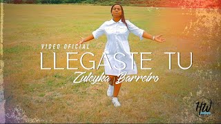 Llegaste Tú  Zuleyka Barreiro Video Oficial [upl. by Calondra]