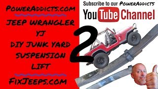 Jeep Wrangler YJ  Junkyard Lift for about 150 Part 2 [upl. by Azaleah]