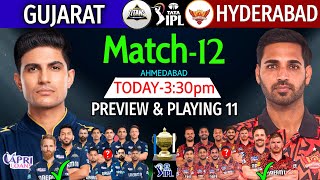 IPL 2024 Match12  Gujarat Vs Hyderabad Details amp Playing 11  GT Vs SRH Match12 IPL 2024 Preview [upl. by Nimesh]