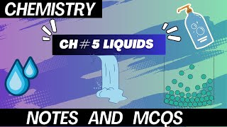 CHEM CH 5 LIQUIDS NOTES WITH TRICKS amp MCQS etea mdcat chemistry nums neet tricks [upl. by Sharman]