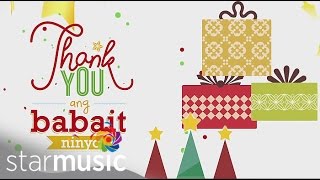 25 Days of Christmas Thank You Ang Babait Ninyo [upl. by Corly822]