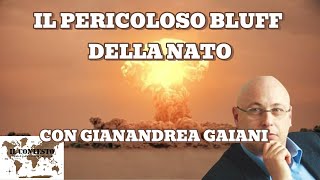 Il pericoloso bluff della Nato – Con Gianandrea Gaiani [upl. by Moffat591]