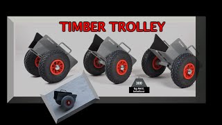 Timber trolley [upl. by Leryt]