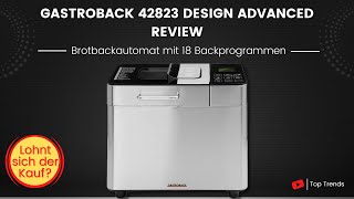 Gastroback 42823 Design Brotbackautomat Advanced Review [upl. by Weinrich742]