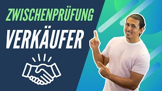 Verkäufer  Verkäuferin Zwischenprüfung  Ablauf und Aufgaben [upl. by Carli]