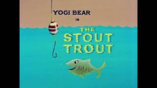 Yogi Bear  The Stout Trout 1958 Opening [upl. by Nevear316]